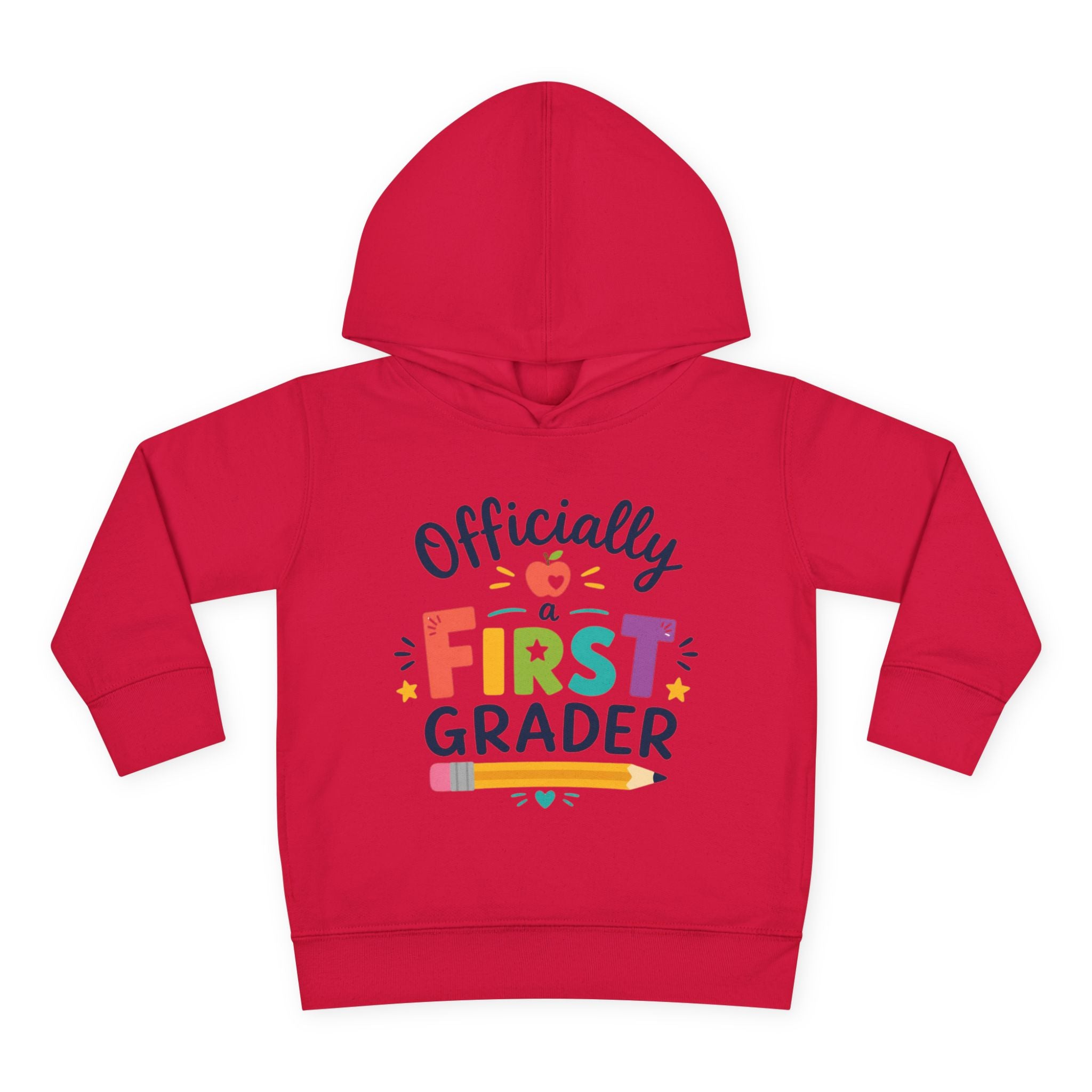 Officially a First Grader Toddler Hoodie — Back to School Pullover