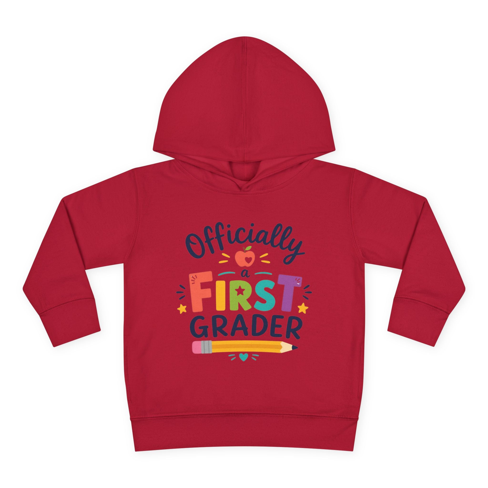 Officially a First Grader Toddler Hoodie — Back to School Pullover