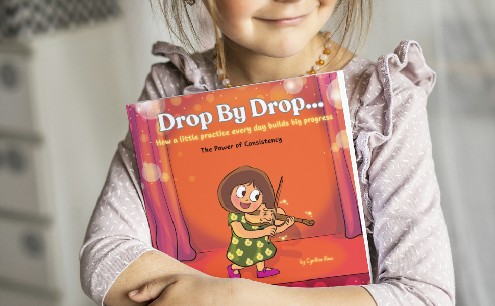 Drop By Drop: How a little practice every day builds big progress. The Power of Consistency