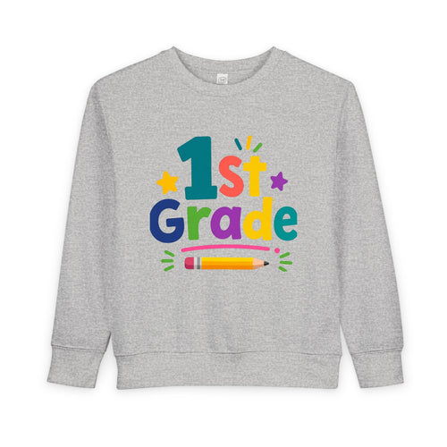 1st Grade Toddler Sweatshirt — Colorful Back-to-School Crewneck for Kids