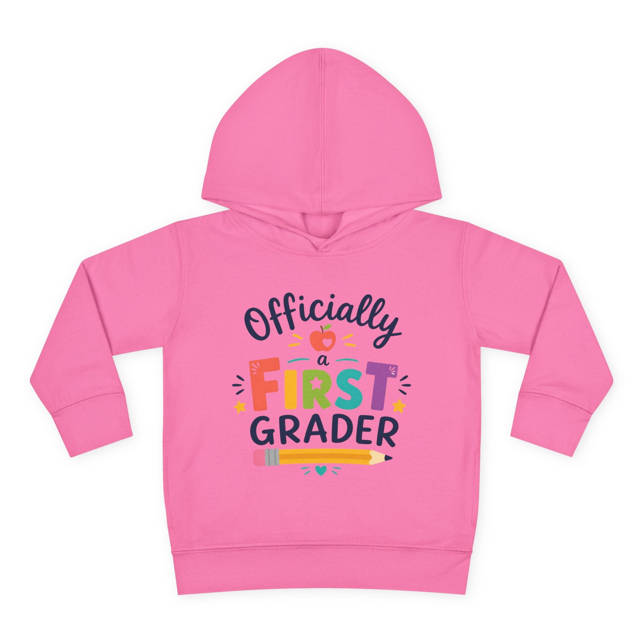 Officially a First Grader Toddler Hoodie — Back to School Pullover