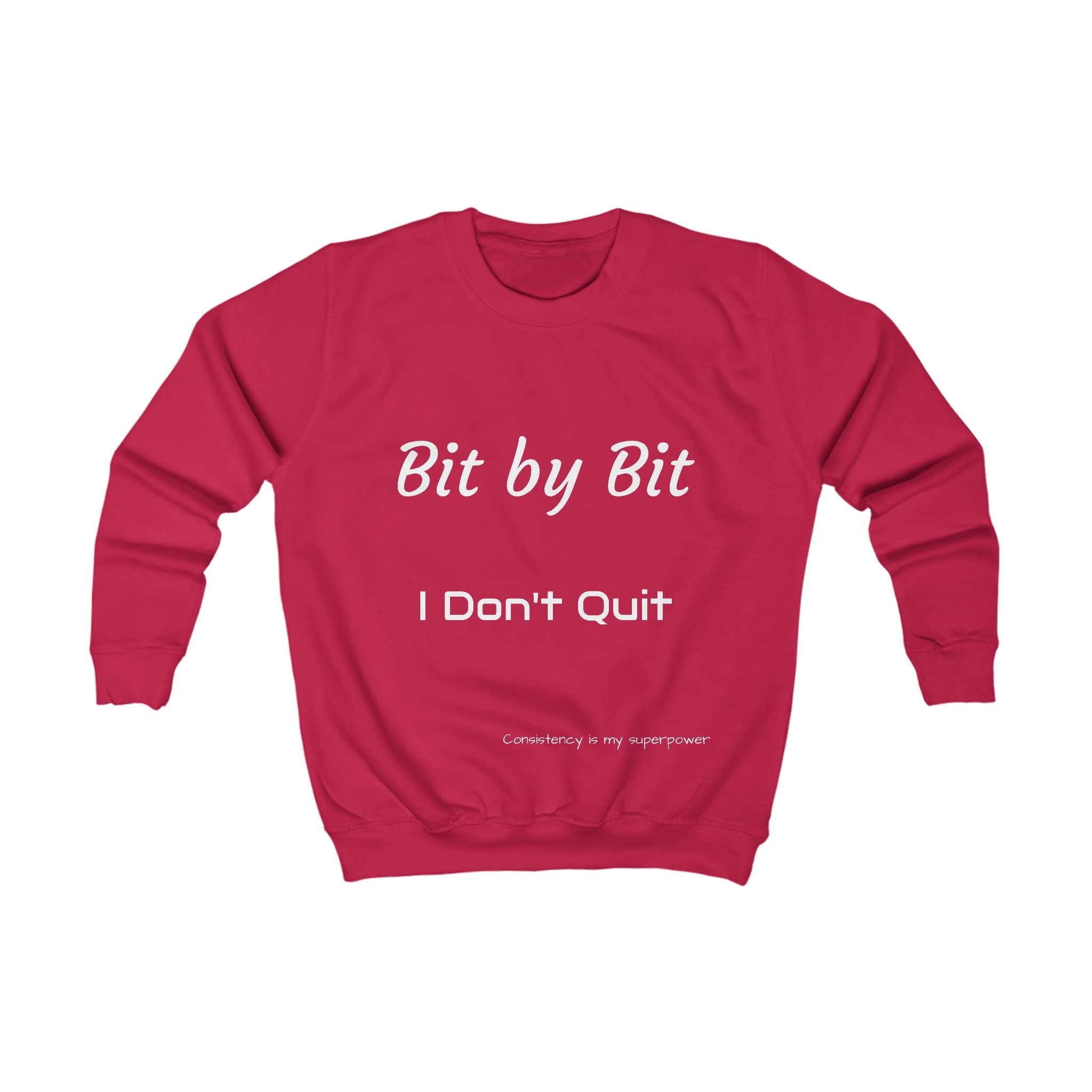 Kids Sweatshirt - Power of Consistency