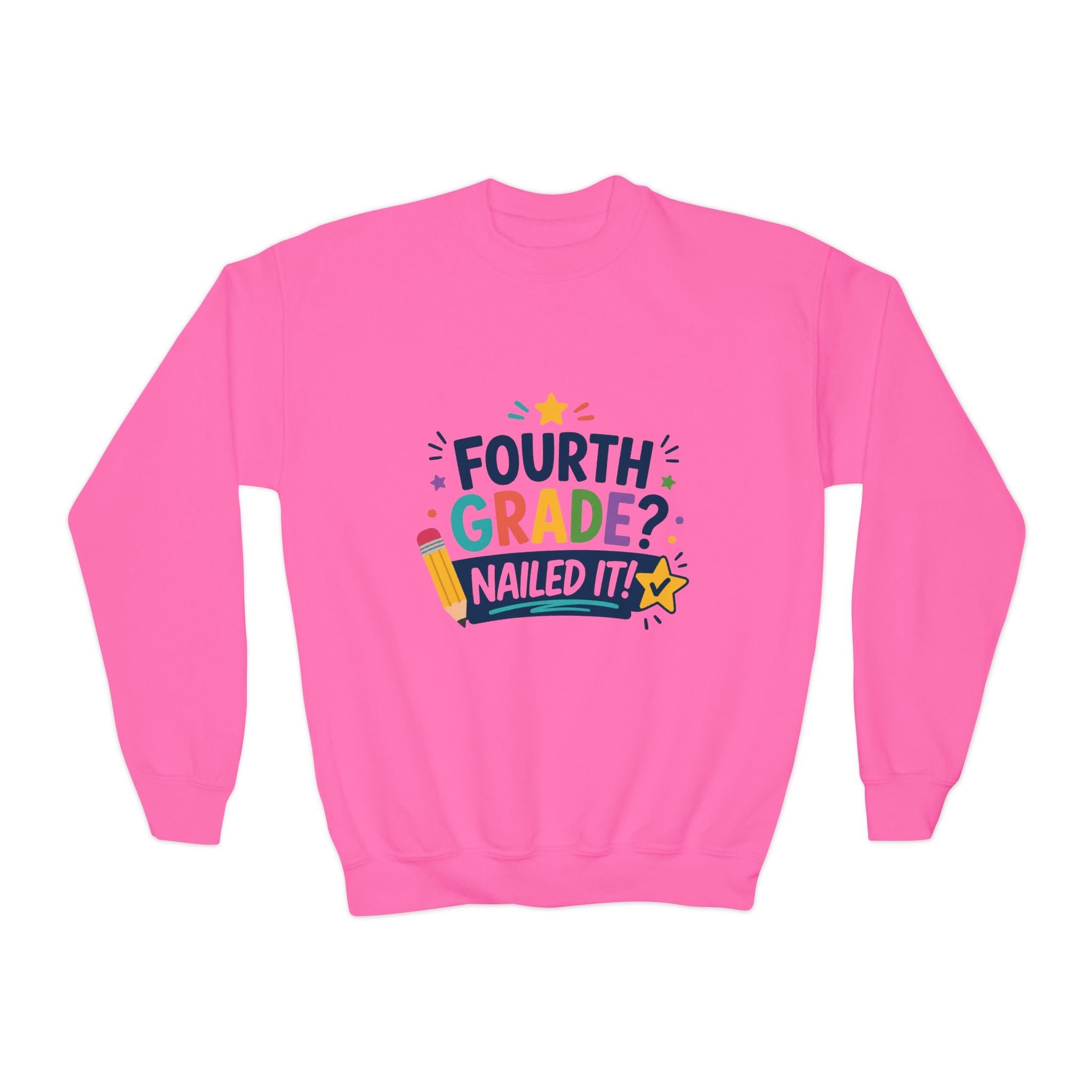 Fourth Grade Nailed It! Youth Crewneck Sweatshirt