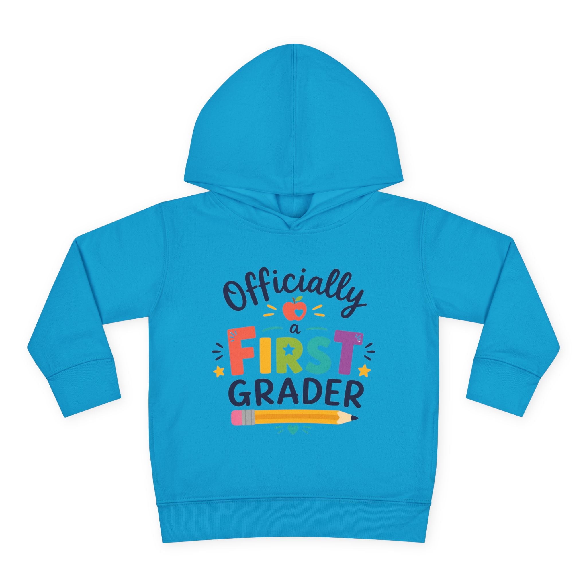 Officially a First Grader Toddler Hoodie — Back to School Pullover