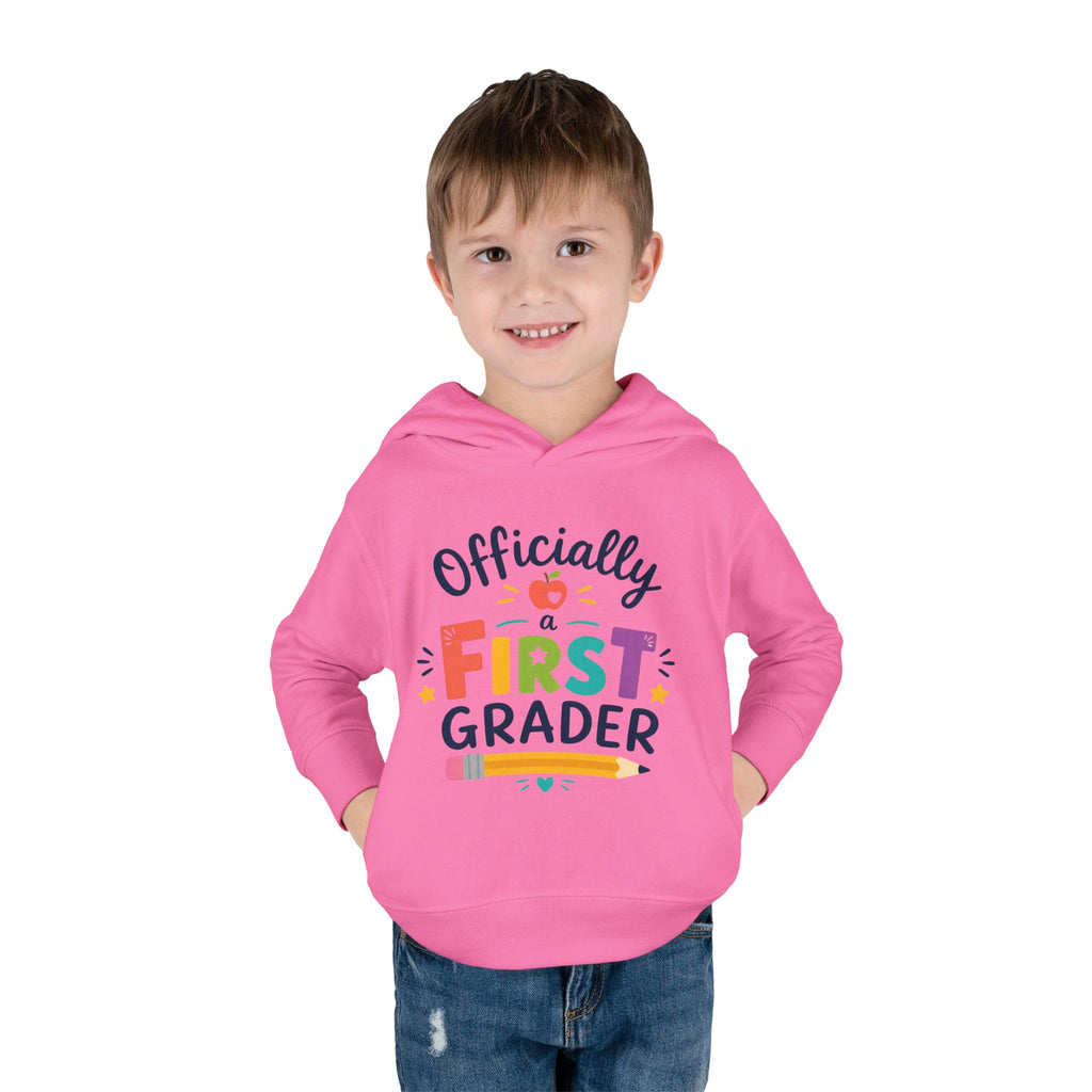 Officially a First Grader Toddler Hoodie — Back to School Pullover