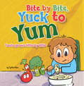 Bite by Bite, Yuck to Yum: Taste grows little by little